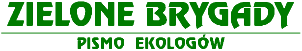 Zielone Brygady. Pismo ekologów